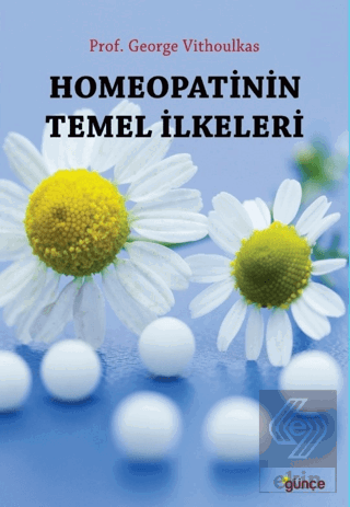 Homeopatinin Temel İlkeleri