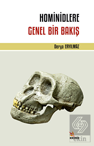 Hominidlere Genel Bir Bakış