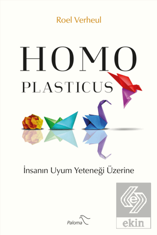 Homo Plasticus