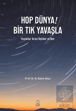 Hop Dünya! Bir Tık Yavaşla