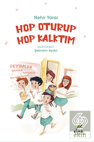 Hop Oturup Hop Kalktım