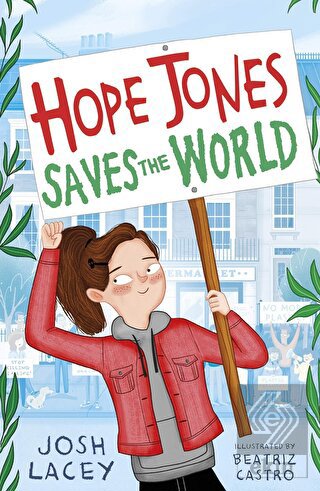 Hope Jones Saves The World