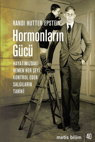 Hormonların Gücü