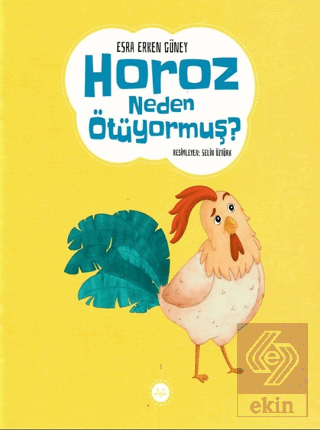 Horoz Neden Ötüyormuş ?