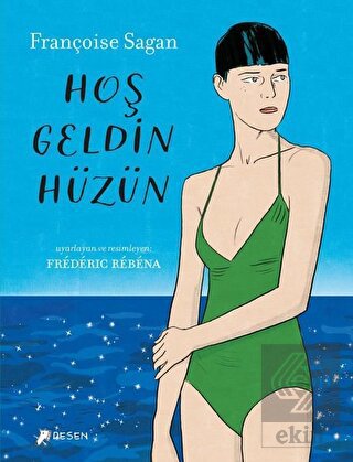 Hoş Geldin Hüzün