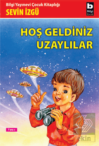 Hoş Geldiniz Uzaylılar