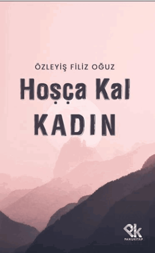 Hoşça Kal Kadın