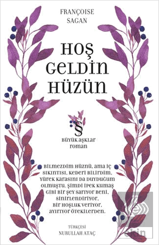 Hoşgeldin Hüzün : Büyük Aşklar Dizisi