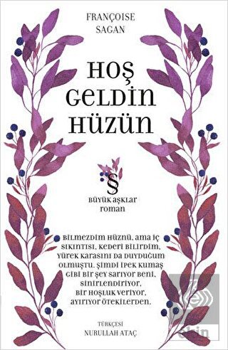 Hoşgeldin Hüzün : Büyük Aşklar Dizisi