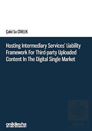 Hosting Intermediary Services' Liability Framework