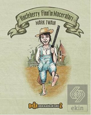 Hucleberry Finn\'in Maceraları - Çocuk Klasikleri S