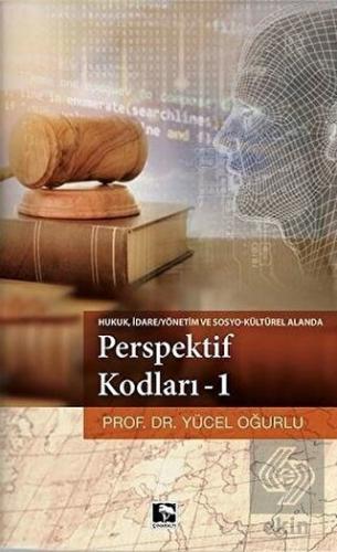 Hukuk,İdare / Yönetim ve Sosyo Kültürel Alanda Per