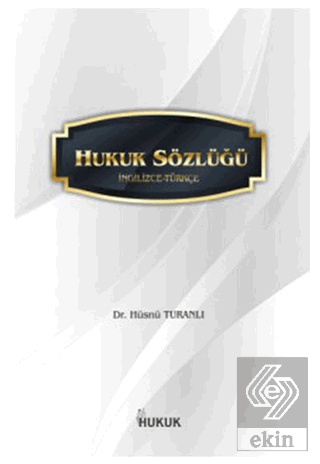 Hukuk Sözlüğü (İngilizce-Türkçe)