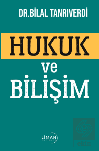 Hukuk ve Bilişim