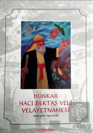 Hünkar Hacı Bektaş Veli Velayetnamesi