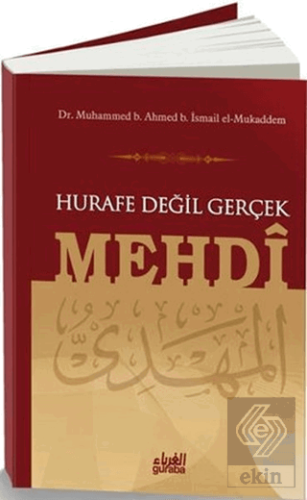 Hurafe Değil Gerçek Mehdi