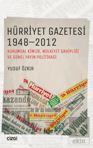 Hürriyet Gazetesi 1948 - 2012