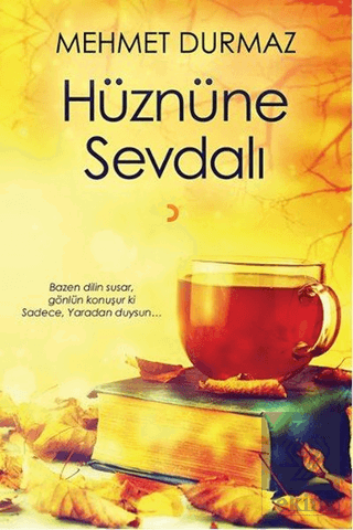 Hüznüne Sevdalı