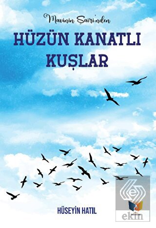 Hüzün Kanatlı Kuşlar