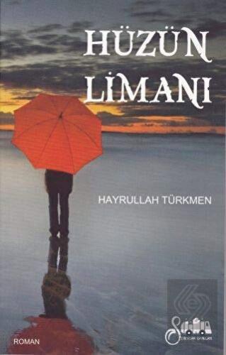 Hüzün Limanı