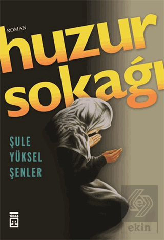 Huzur Sokağı