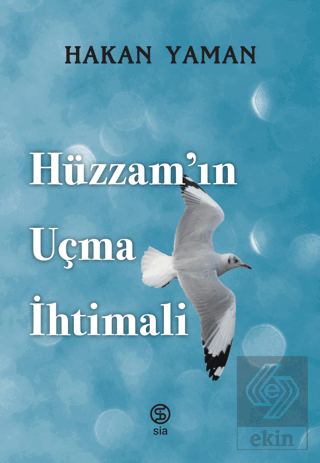 Hüzzam'ın Uçma İhtimali