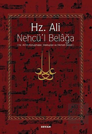 Hz. Ali - Nehcü\'l Belağa