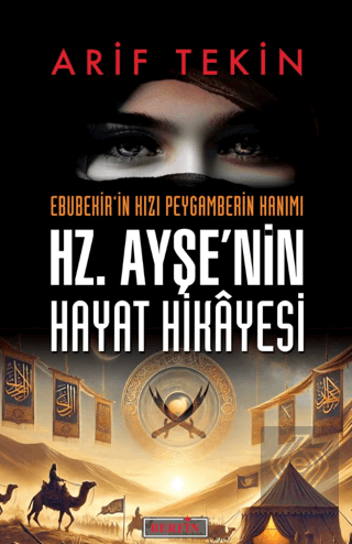 Hz. Ayşe'nin Hayat Hikâyesi