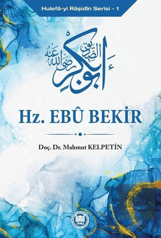 Hz. Ebu Bekir - Hulefa-yi Raşidin Serisi 1