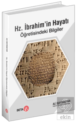 Hz. İbrahim'in Hayatı Öğretisindeki Bilgiler