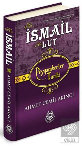 Hz. İsmail - Hz. Lut