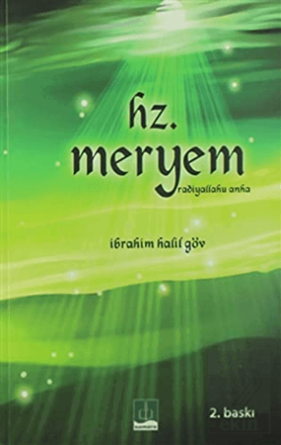 Hz. Meryem (Radiyallahu Anha)