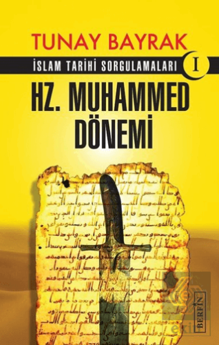 Hz. Muhammed Dönemi