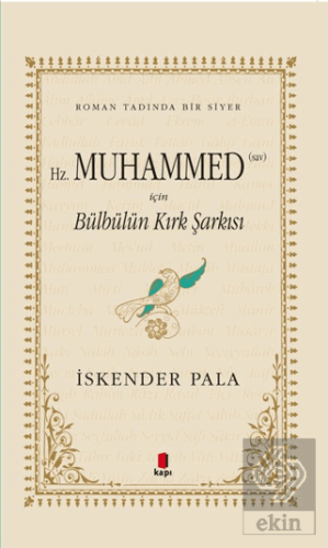 Hz. Muhammed (SAV) İçin Bülbülün Kırk Şarkısı (Mid