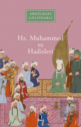 Hz. Muhammed ve Hadisleri