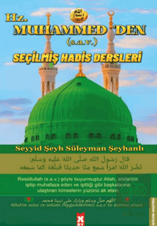 Hz. Muhammed'den Seçilmiş Hadis Dersleri