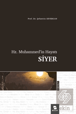 Hz. Muhammed'in Hayatı Siyer