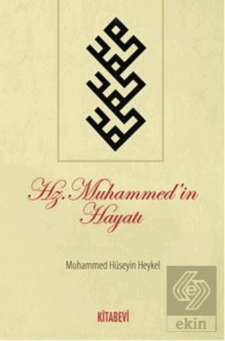 Hz.Muhammed\'in Hayatı