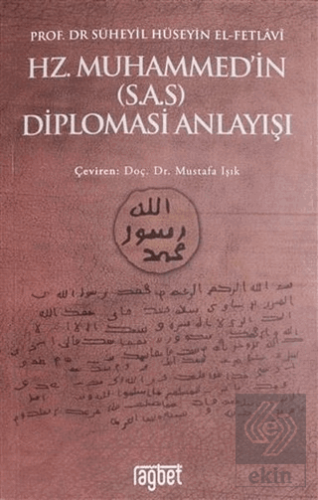 Hz. Muhammed\'in (S.A.S) Diplomasi Anlayışı