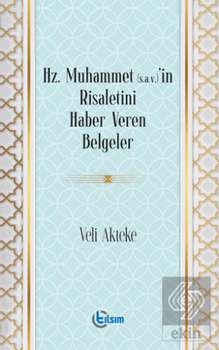 Hz. Muhammet (s.a.v)'in Risaletini Haber Veren Bel