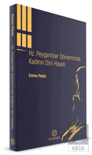 Hz. Peygamber Döneminde Kadının Dini Hayatı