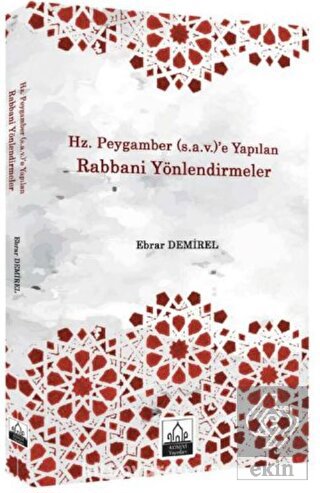 Hz. Peygamber (s.a.v.)'e Yapılan Rabbani Yönlendir