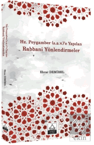 Hz. Peygamber (s.a.v.)'e Yapılan Rabbani Yönlendir