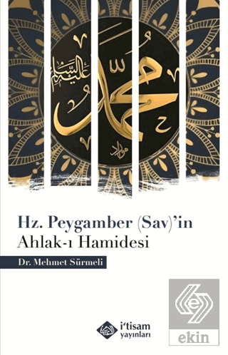 Hz. Peygamber (Sav)in Ahlak-ı Hamidesi