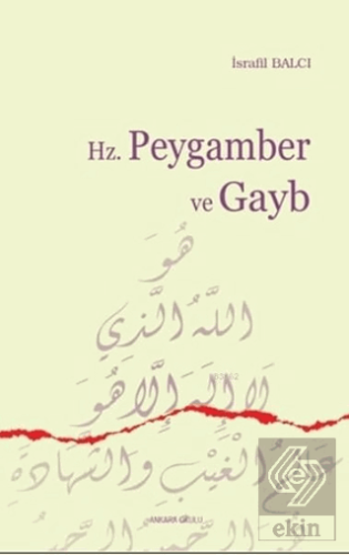 Hz. Peygamber ve Gayb