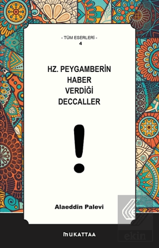 Hz. Peygamberin Haber Verdiği Deccaller