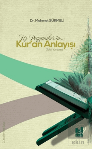 Hz. Peygamber'in Kur'an Anlayışı