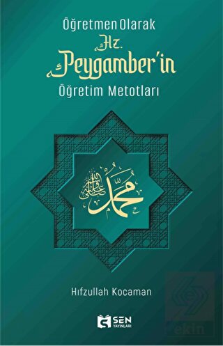 Hz. Peygamber'in Öğretim Metotları