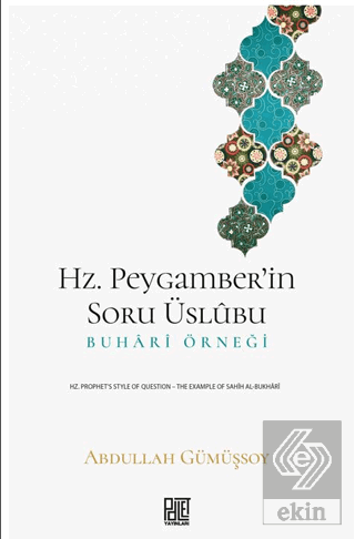 Hz. Peygamber'in Soru Üslubu