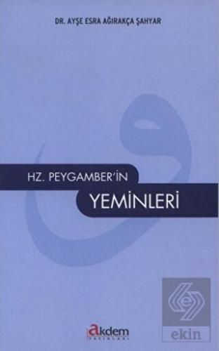 Hz. Peygamber\'in Yeminleri